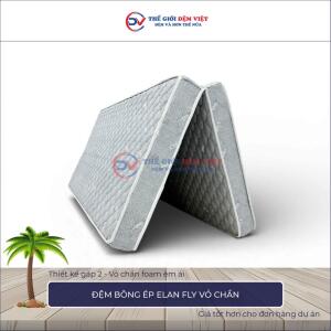 Đệm bông ép Elan Fly vỏ chần foam